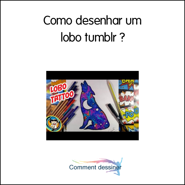 Como desenhar um lobo tumblr